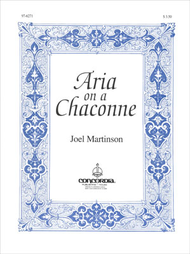 Aria On A Chaconne Sheet Music by Joel Martinson
