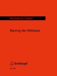 Barong des Meduses Sheet Music by Nicolaus A. Huber