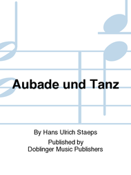 Aubade und Tanz Sheet Music by Hans Ulrich Staeps