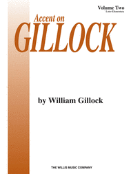 Accent on Gillock Volume 2 Sheet Music by William L. Gillock