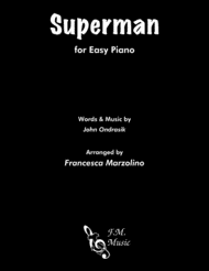 Superman (It's Not Easy) (Easy Piano) Sheet Music by Five for Fighting
