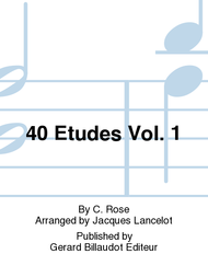 40 Etudes Vol. 1 Sheet Music by Cyrille Rose