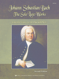 The Solo Lute Works Of Johann Sebastian Bach Sheet Music by Frank Koonce