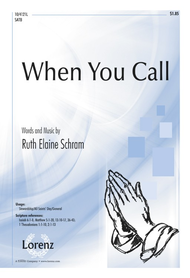 When You Call Sheet Music by Ruth Elaine Schram