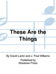 These Are the Things Sheet Music by David Lantz