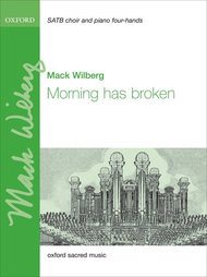Morning has broken Sheet Music by Mack Wilberg