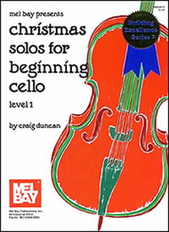 Christmas Solos for Beginning Cello - Level 1 Sheet Music by Craig Duncan