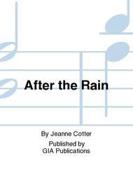 After the Rain Sheet Music by Jeanne Cotter