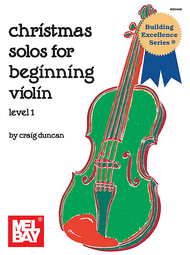 Christmas Solos for Beginning Violin Sheet Music by Craig Duncan