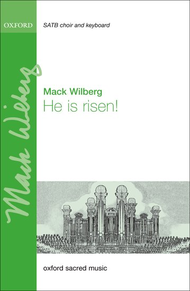 He is risen! Sheet Music by Mack Wilberg