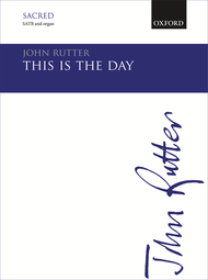 This is the day Sheet Music by John Rutter