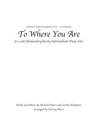 To Where You Are - Easy Intermediate Sheet Music by Josh Groban