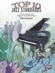 Top 10 Jazz Standards Sheet Music by Sharon Aaronson