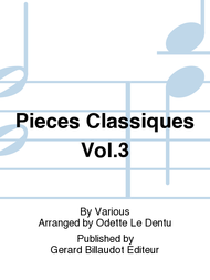 Pieces Classiques Vol.3 Sheet Music by Various