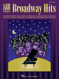 Lee Evans Arranges Broadway Hits Sheet Music by Lee Evans