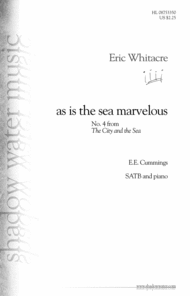 As Is the Sea Marvelous Sheet Music by Eric Whitacre