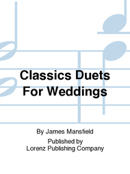 Classics Duets For Weddings Sheet Music by James Mansfield