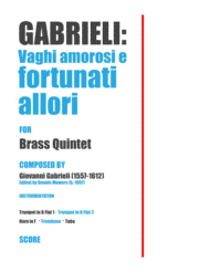 "Vaghi amorosi e fortunati allori" for Brass Quintet - Giovanni Gabrieli Sheet Music by Giovanni Gabrieli