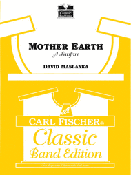 Mother Earth (Fanfare) Sheet Music by David Maslanka