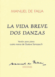 La Vida Breve Dos Danzas Sheet Music by Manuel de Falla