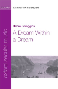 A Dream Within a Dream Sheet Music by Debra Scroggins