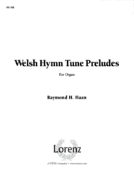 Welsh Hymn Tune Preludes Sheet Music by Raymond H Haan