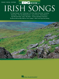 The Big Book of Irish Songs Sheet Music by Various