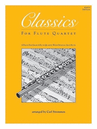 Classics For Flute Quartet - Full Score Sheet Music by Various