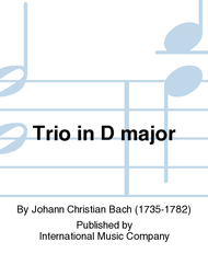 Trio in D major Sheet Music by Johann Christian Bach