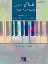 Jazz Etude Inspirations Sheet Music by Jeremy Siskind