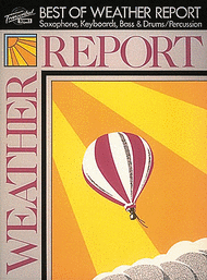 The Best Of Weather Report Sheet Music by Weather Report