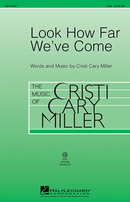 Look How Far We've Come - ShowTrax CD Sheet Music by Cristi Cary Miller