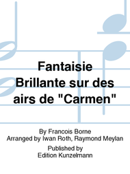 Fantaisie Brillante sur des air de "Carmen" Sheet Music by Borne
