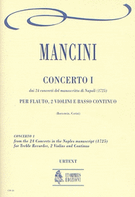 Concerto No. 1 from the 24 Concertos in the Naples manuscript (1725) Sheet Music by Francesco Mancini