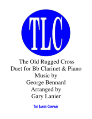 THE OLD RUGGED CROSS (Duet  Bb Clarinet and Piano/Score and Parts) Sheet Music by GEORGE BENNARD