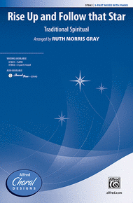 Rise Up and Follow That Star Sheet Music by Ruth Morris Gray