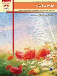 A Call to Praise Sheet Music by Melody Bober