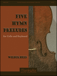 Five Hymn Preludes for Cello and Keyboard Sheet Music by Wilbur Held