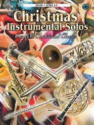 Christmas Instrumental Solos - Flute (Book & CD) Sheet Music by Bill Galliford
