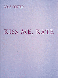 Kiss Me Kate Sheet Music by Cole Porter