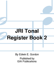 Jump Right In: Tonal Register Book 2 Sheet Music by Edwin E. Gordon