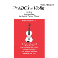 The ABCs of Violin for the Intermediate Sheet Music by Janice Tucker Rhoda