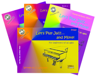 Let's Play Jazz & More! - Complete Beginners Method Sheet Music by J. Latulippe & Sonny Doss