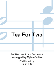 Tea For Two Sheet Music by The Joe Loss Orchestra