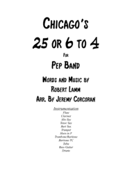 25 Or 6 To 4 for Pep Band Sheet Music by Chicago