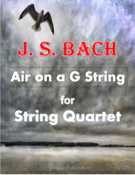 Bach: Air on a G String for String Quartet Sheet Music by Johann Sebastian Bach