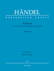 Te Deum for the Victory at the Battle of Dettingen HWV 283 Sheet Music by George Frideric Handel