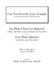 Can You Feel The Love Tonight for Flute Quartet/Choir or LOW FLUTE ENSEMBLE Sheet Music by Elton John