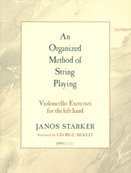 An Organized Method of String Playing Sheet Music by Janos Starker