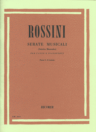 Serate Musicali (Soirees Musicales) - Parte I - 8 Ariette Sheet Music by Gioachino Rossini